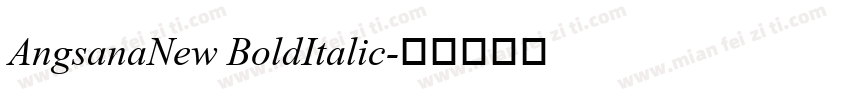 AngsanaNew BoldItalic字体转换
